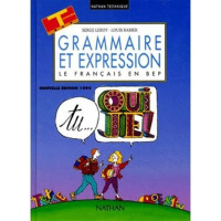 Grammaire et expresion, Le Français en BEP